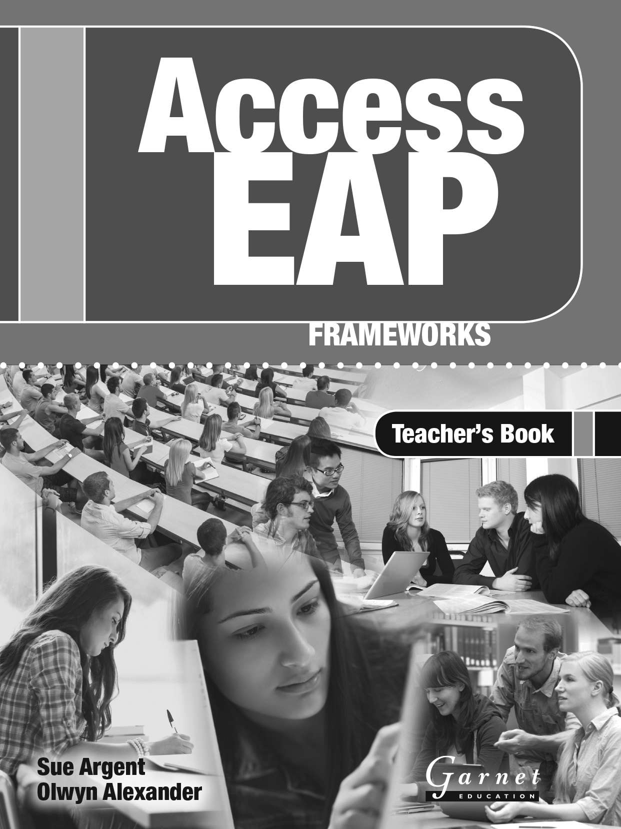 Access EAPs: Framework    Teacher's Book