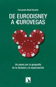 De eurodisney a eurovegas