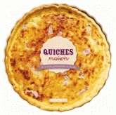 Quiches maison