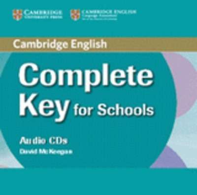 Complete Key for schools. Class Audio CDs (2). (for Spanish Speakers)