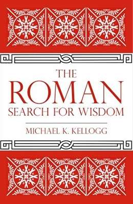 The Roman Search for Wisdom