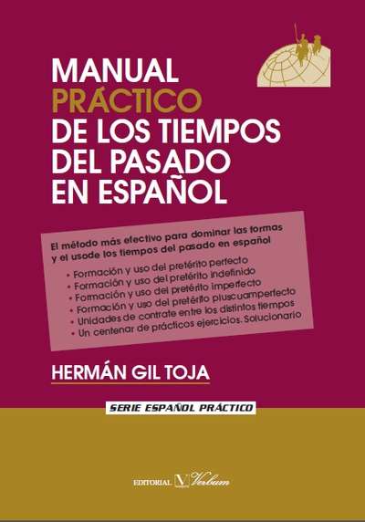 Manual practico de los tiempos del pasado en español