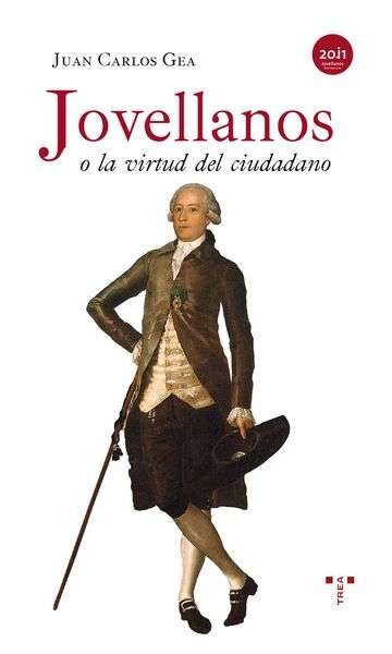 Jovellanos o la virtud del ciudadano