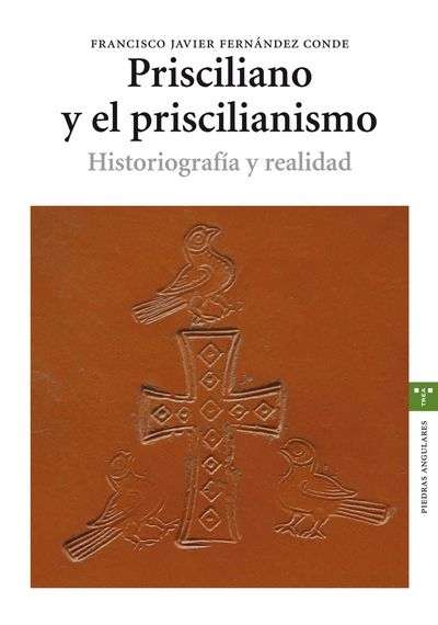 Prisciliano y el priscilianismo