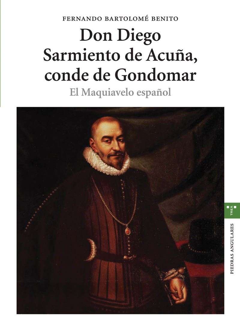 Don Diego de Sarmiento de Acuña, Conde de Gondomar: El maquiavelo español