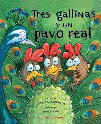 Tres gallinas y un pavo real