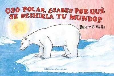 Oso polar, ¿sabes por  qué se deshiela tu mundo?
