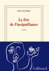 La fête de l' insignifiance