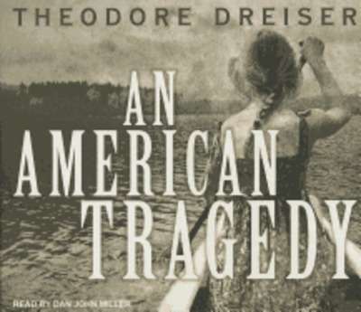 An American Tragedy    unabridged audiobook