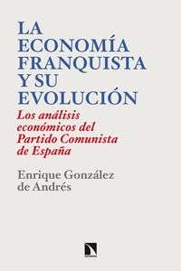 La economía franquista y su evolución