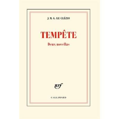 Tempete. Deux novellas