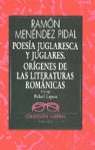 Poesía juglaresca y juglares. Orígenes de las literaturas románicas
