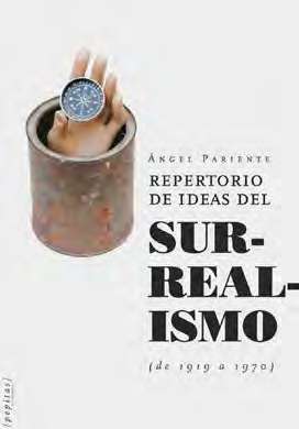 Repertorio de ideas del Surrealismo (1919-1970)