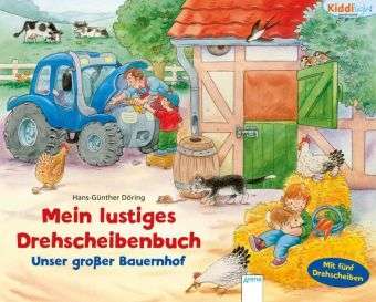 Mein lustiges Drehscheiben-Buch - Unser grosser Bauernhof