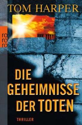 Die Geheimnisse der Toten