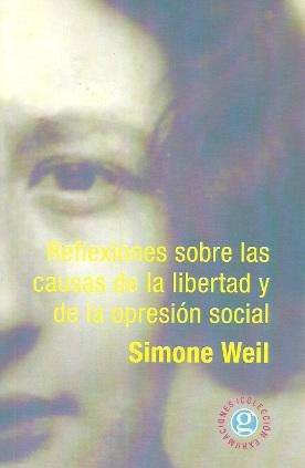 Reflexiones sobre las causas de la libertad y de la opresión social