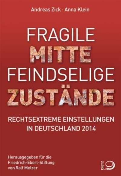 Fragile Mitte - Feindselige Zustände