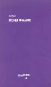 Para que no imagines