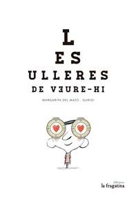 Les ulleres de veure-hi