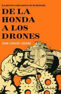 De la honda a los drones