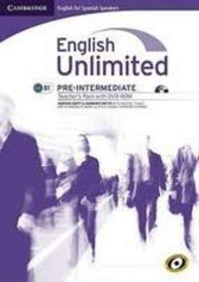 English unlimited for spanish speakers pre-intermediate teacher s pack (teacher s book with dvd-rom)