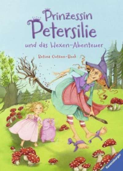 Prinzessin Petersilie und das Hexen-Abenteuer