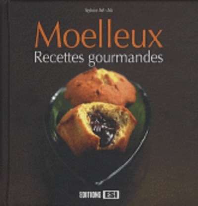 Moelleux, recettes gourmandes