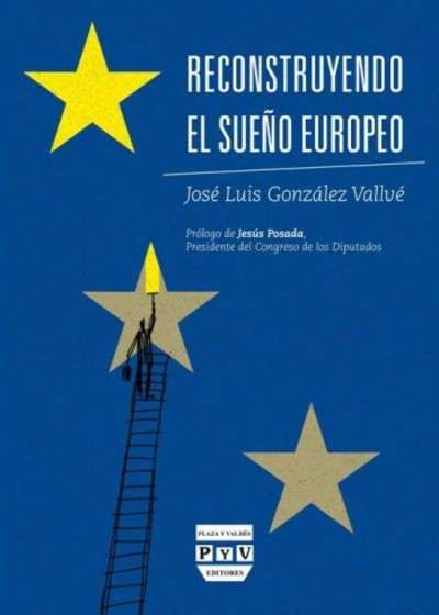 Reconstruyendo el sueño europeo