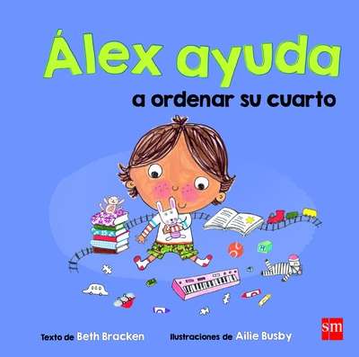 Álex ayuda a ordenar su cuarto