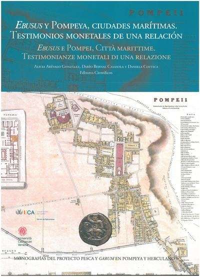 Ebusus y Pompeya, ciudades marítimas. Testimonios monetales de una relación.