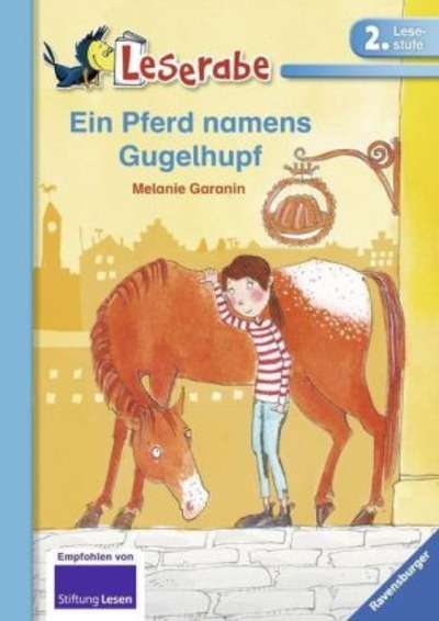 Ein Pferd namens Gugelhupf. 2. Lesestufe