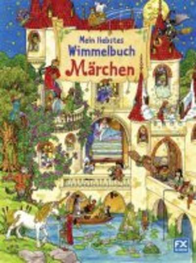 Mein liebstes Wimmelbuch Märchen