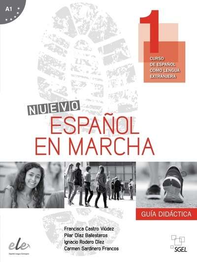Nuevo Español en marcha 1 (A1) Especial Inglés: Guía didáctica