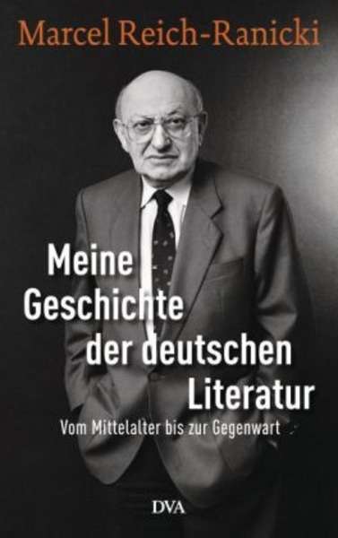 Meine Geschichte der deutschen Literatur