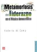 Metamorfosis del liderazgo en el México democrático