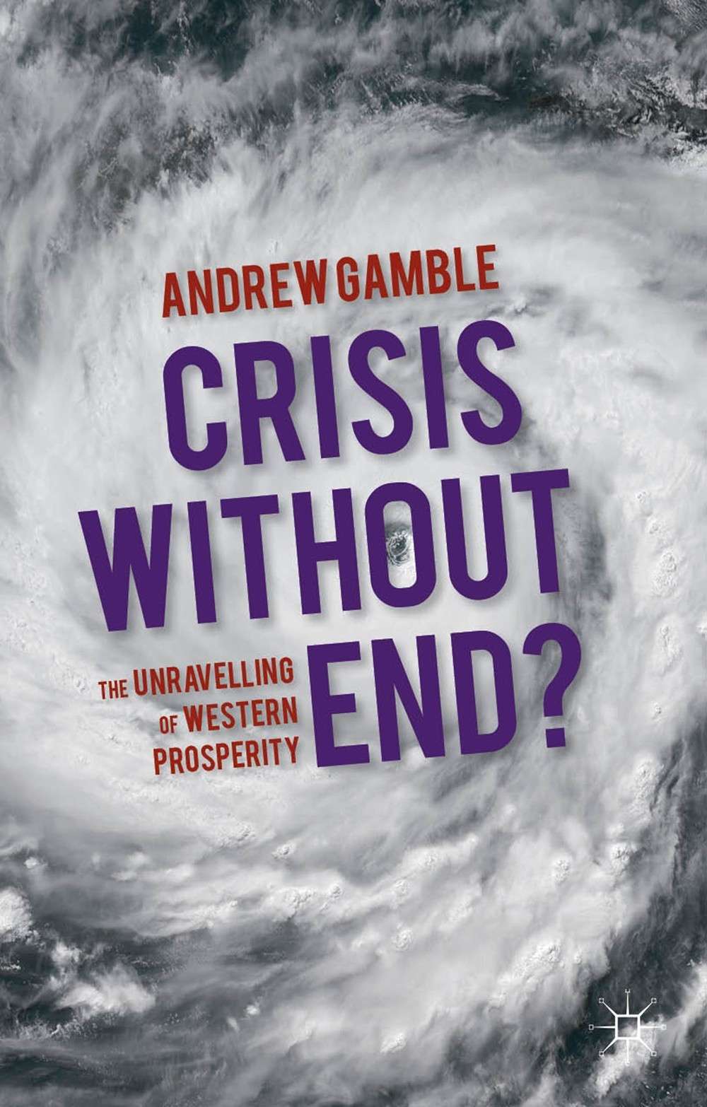 Crisis Without End?