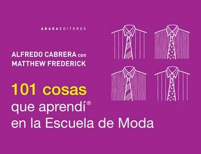 101 cosas que aprendí en la Escuela de Moda