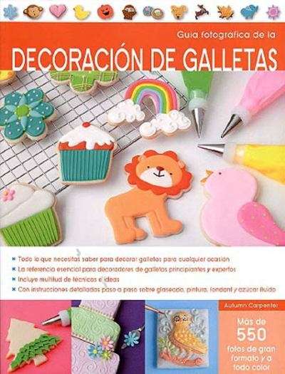 Guía fotográfica de la decoración de galletas