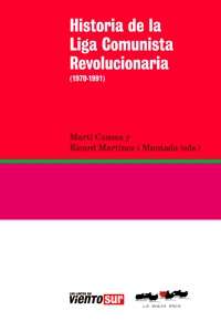 Historia de Liga Comunista Revolucionaria
