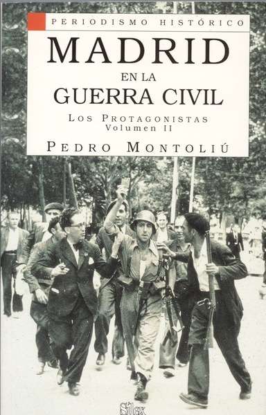 Madrid en la Guerra Civil II