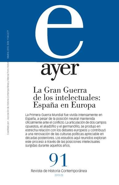 La gran guerra de los intelectuales: España en Europa