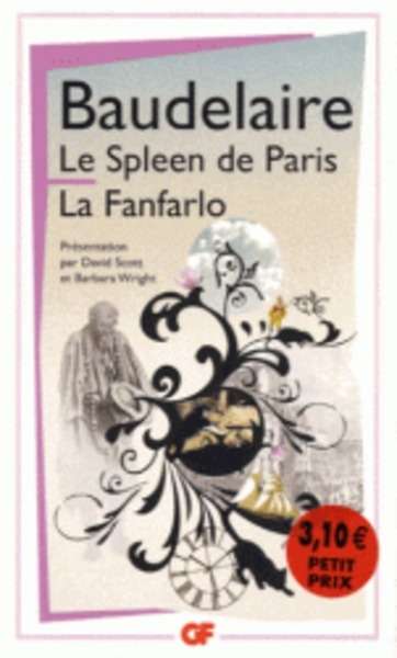 Le Spleen de Paris. Le Fanfarlo
