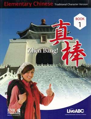 Zheng Bang! Elementary Chinese. Traditional Character Version (incluye CD)