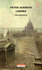 Londra. Una biografia