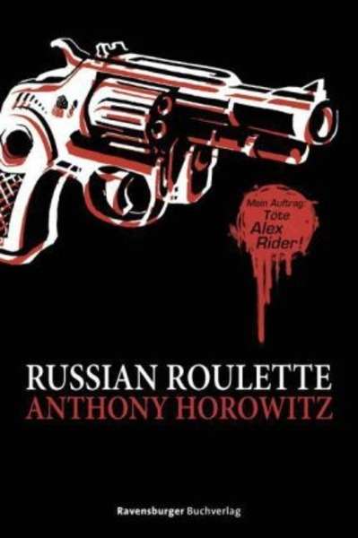 Alex Rider - Russian Roulette