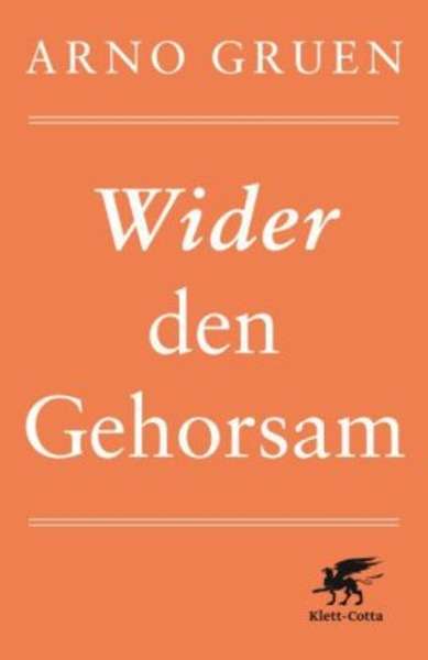 Wider den Gehorsam