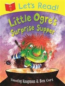 Let's Read: Little Ogre's Surprise Supper