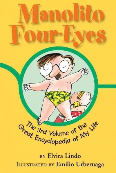 Manolito Four-Eyes: 3rd Volume of the Great Encyclopedia of My Life