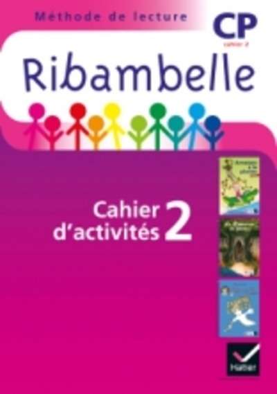 Ribambelle CP Série violette éd. 2014 - Cahier d'activités 2 + Livret d'entrainement 2