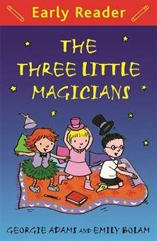 The Three Little Magicians (Early Reader)